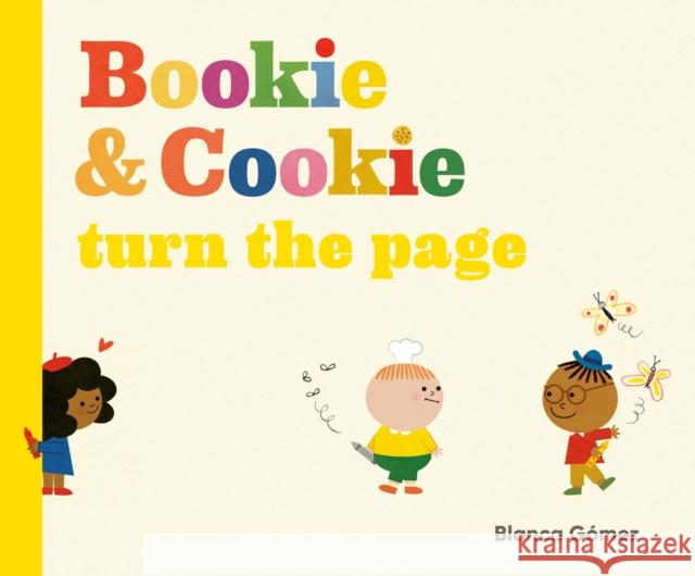 Bookie & Cookie Turn the Page Blanca Gomez 9780593696835 Rocky Pond Books - książka