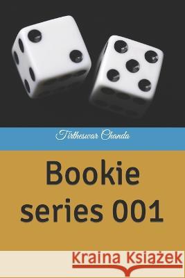Bookie series 001 Tirtheswar Chanda   9798362573782 Independently Published - książka