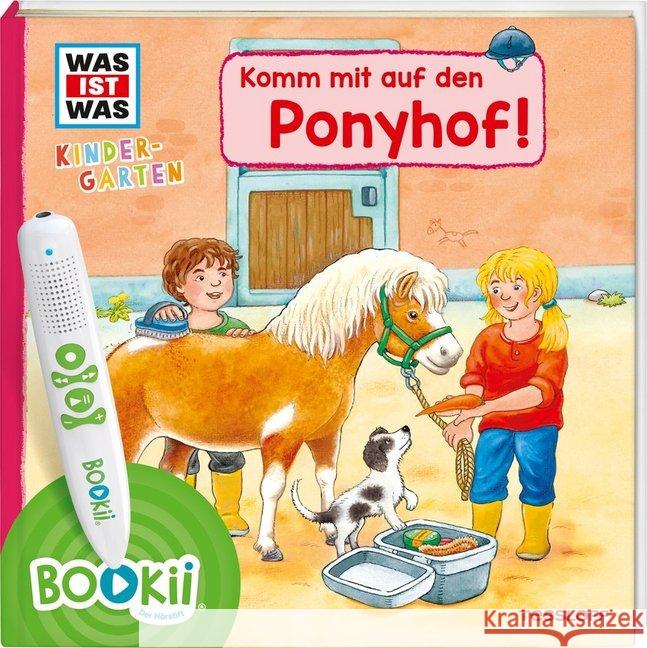 BOOKii - Was ist was Kindergarten - Komm mit auf den Ponyhof! Noa, Sandra; Steinstraat, Johann 9783788676445 Tessloff - książka
