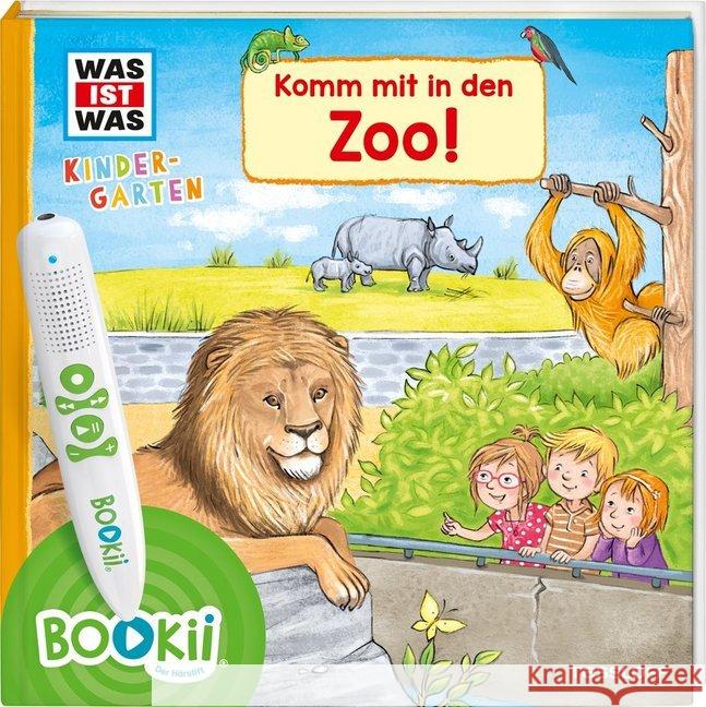 BOOKii - Was ist was Kindergarten - Komm mit in den Zoo! : Antippen, Spielen, Lernen Steinstraat, Johann 9783788676452 Tessloff - książka