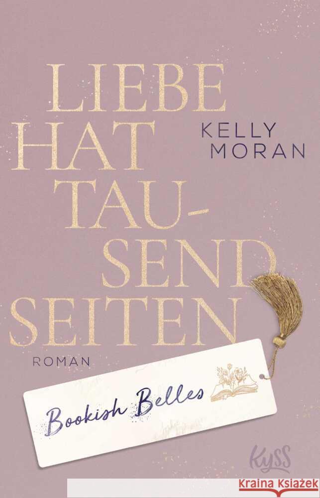 Bookish Belles - Liebe hat tausend Seiten Moran, Kelly 9783499010941 Rowohlt TB. - książka