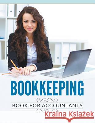 Bookkeeping Book For Accountants Speedy Publishing LLC 9781681278728 Speedy Publishing LLC - książka