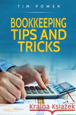 Bookkeeping Tips And Tricks Tim Power 9781801490009 17 Books Publishing - książka