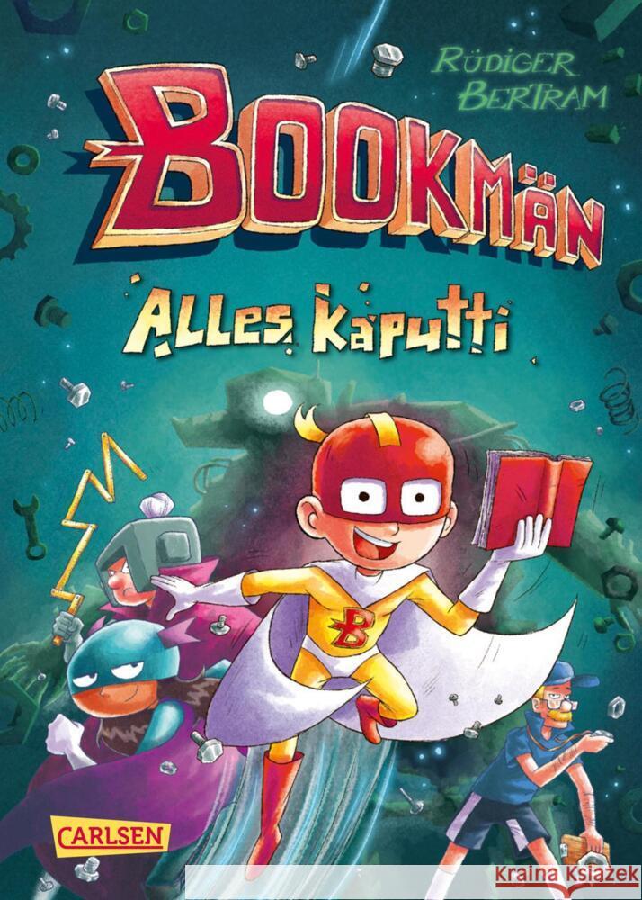 Bookmän: Alles kaputti Bertram, Rüdiger 9783551651884 Carlsen - książka