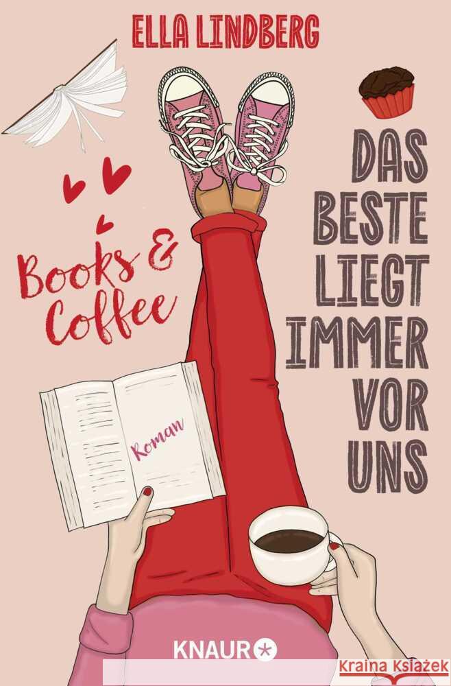 Books & Coffee - Das Beste liegt immer vor uns Lindberg, Ella 9783426566541 Droemer/Knaur - książka