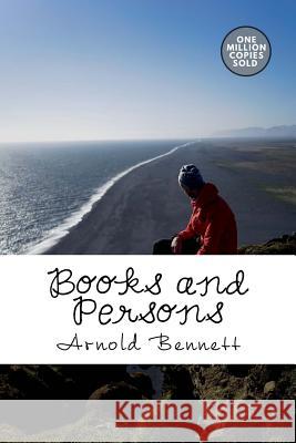 Books and Persons Arnold Bennett 9781717503879 Createspace Independent Publishing Platform - książka