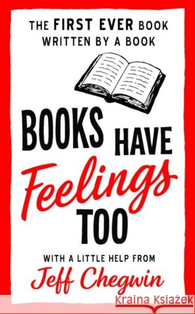 Books Have Feelings Too Jeff Chegwin 9781918097023 Candy Jar Books - książka