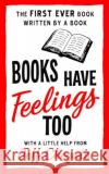 Books Have Feelings Too Jeff Chegwin 9781918097023 Candy Jar Books