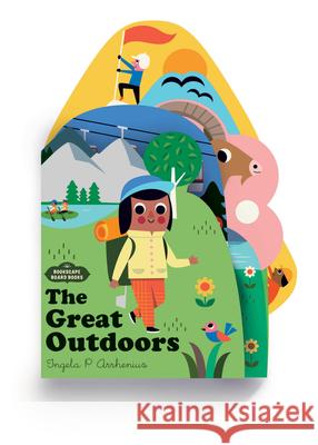 Bookscape Board Books: The Great Outdoors Ingela P. Arrhenius 9781797215600 Chronicle Books - książka