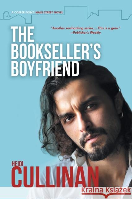 Bookseller's Boyfriend Cullinan, Heidi 9781644058572 Dreamspinner Press - książka