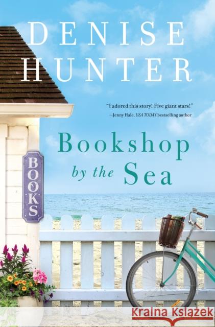 Bookshop by the Sea Denise Hunter 9780785240471 Thomas Nelson - książka