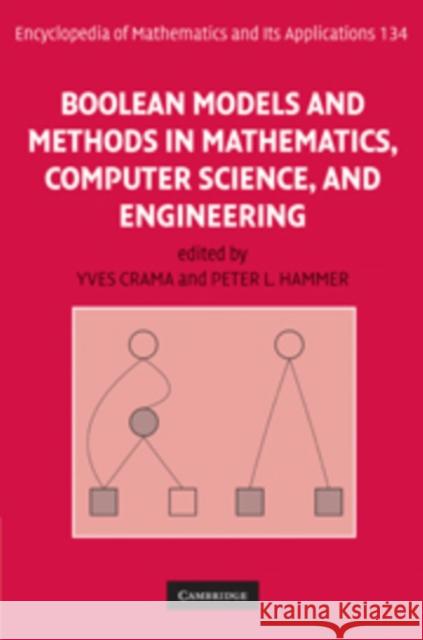 Boolean Models and Methods in Mathematics, Computer Science, and Engineering Yves Crama 9780521847520  - książka
