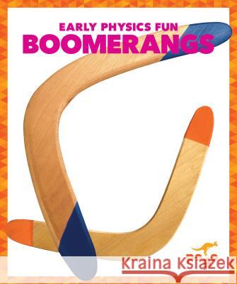 Boomerangs Jennifer Fretland VanVoorst 9781620313152 Pogo Books - książka