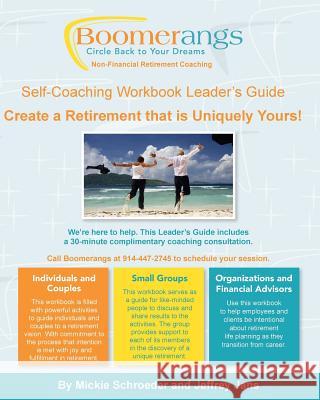 BOOMERangs Retirement Life Planning - Leader's Guide Jans, Jeffrey 9781545236123 Createspace Independent Publishing Platform - książka