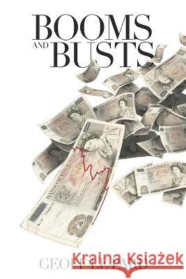 Booms And Busts Geoff Le Pard   9798607886400 Independently Published - książka