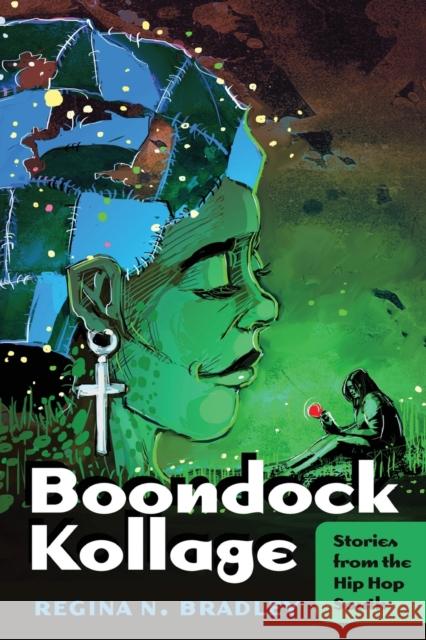 Boondock Kollage: Stories from the Hip Hop South Regina N. Bradley 9781433133039 Peter Lang Inc., International Academic Publi - książka