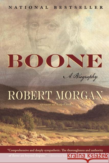 Boone: A Biography Robert Morgan 9781565126152 Algonquin Books of Chapel Hill - książka