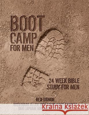 Boot Camp For Men: 24 Week Bible Study For Men Allen, Mark 9781523424108 Createspace Independent Publishing Platform - książka