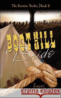 Boot Hill Bride Lauri Robinson 9781601547385 Wild Rose Press - książka