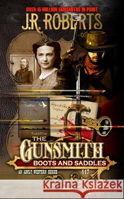 Boots and Saddles J. R. Roberts 9781645400394 Speaking Volumes - książka