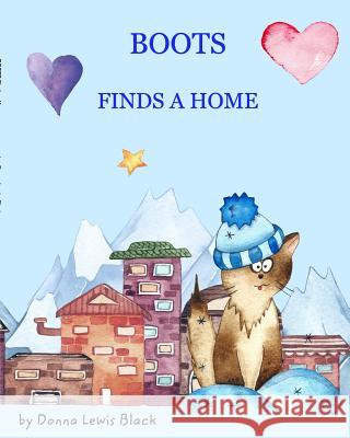 Boots Finds A Home Donna Lewis Black 9780368942068 Blurb - książka
