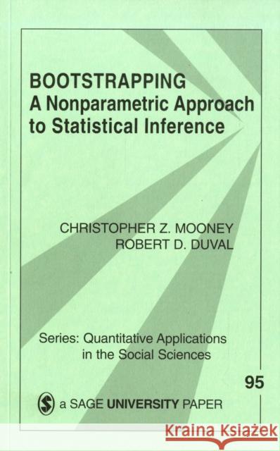 Bootstrapping: A Nonparametric Approach to Statistical Inference Mooney, Christopher Z. 9780803953819 Sage Publications - książka