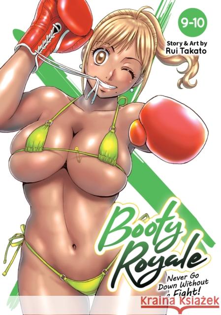 Booty Royale: Never Go Down Without a Fight! Vols. 9-10 Rui Takato 9781638587385 Seven Seas Entertainment, LLC - książka