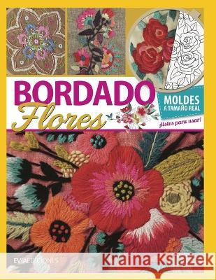 Bordado Flores: guía visual García, Hugo 9798580558158 Independently published - książka