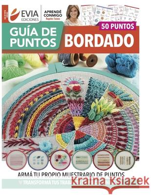 Bordado: guía de puntos Ediciones, Evia 9798575248750 Independently published - książka