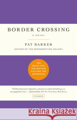 Border Crossing Pat Barker 9781250165954 St. Martins Press-3pl - książka