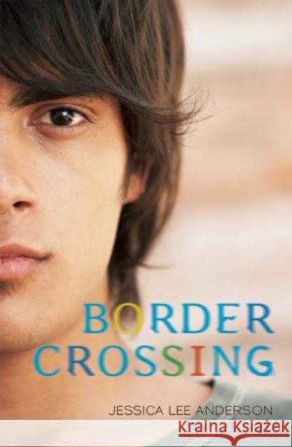 Border Crossing Jessica Lee Anderson 9781571316912 Milkweed Editions - książka