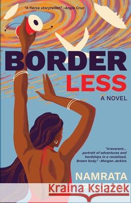 Border Less Namrata Poddar 9781736176788 7.13 Books - książka