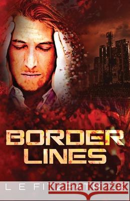 Border Lines L. E. Fitzpatrick 9784867505779 Next Chapter - książka