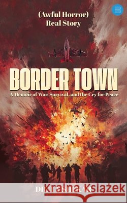 Border Town Ty Shekar 9789375422709 Bluerose Publishers - książka
