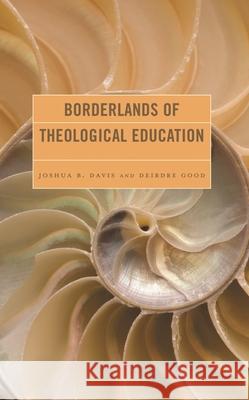 Borderlands of Theological Education  9781978715332 Rowman & Littlefield - książka