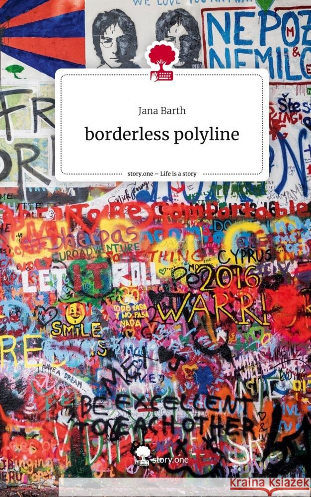 borderless polyline. Life is a Story - story.one Barth, Jana 9783710855016 story.one publishing - książka