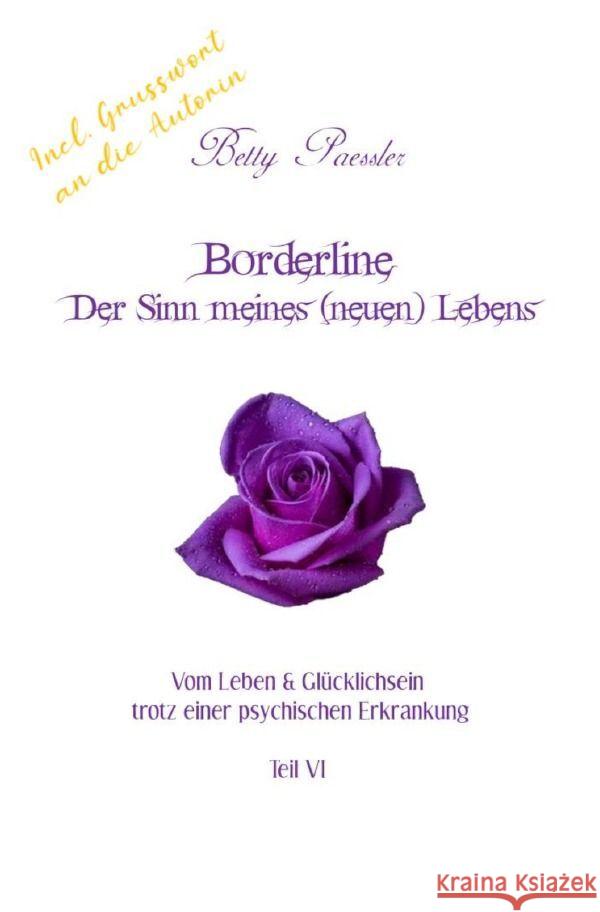 Borderline - Der Sinn meines (neuen) Lebens Paessler, Betty 9783757543785 epubli - książka