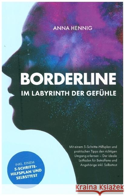 Borderline - Im Labyrinth der Gefühle Hennig, Anna 9789403685649 Bookmundo - książka