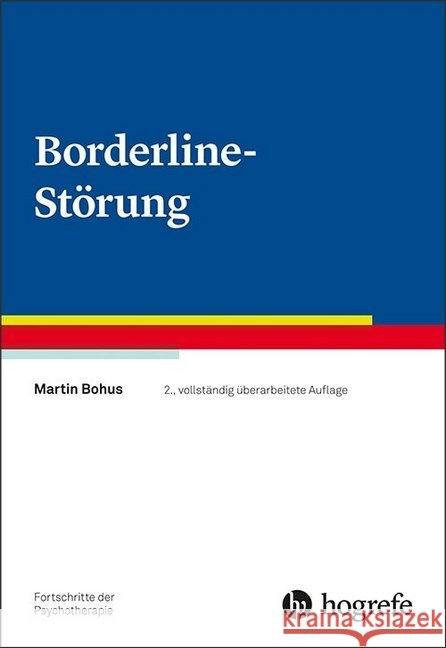 Borderline-Störung Bohus, Martin 9783801728533 Hogrefe Verlag - książka