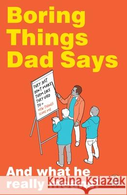 Boring Things Dad Says TBC, Author 9781804953358 Cornerstone - książka