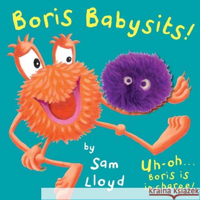 Boris Babysits: Cased Board Book with Puppet Sam Lloyd 9781783704156 Templar Publishing - książka