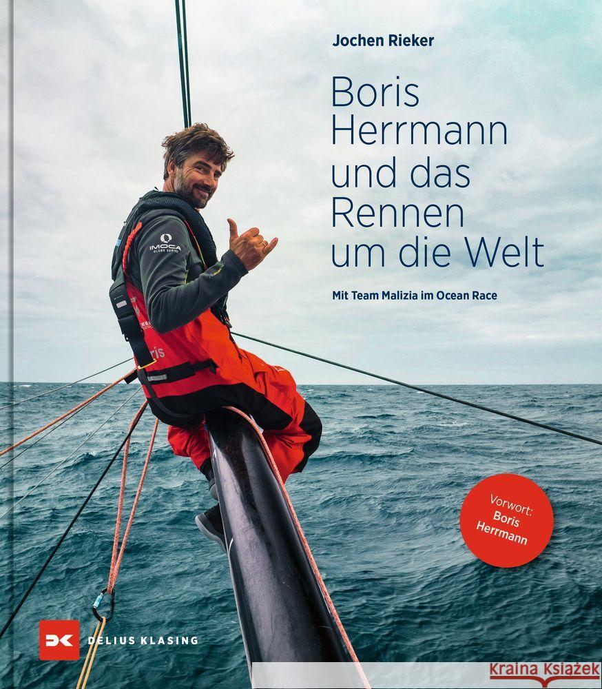 Boris Herrmann und das Rennen um die Welt Jochen Rieker 9783667127464 Delius Klasing - książka