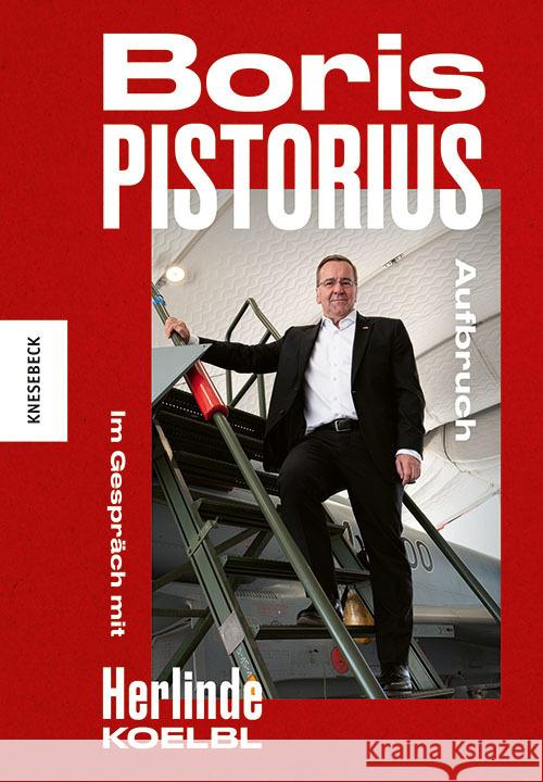 Boris Pistorius. Aufbruch Koelbl, Herlinde 9783989620131 Knesebeck - książka