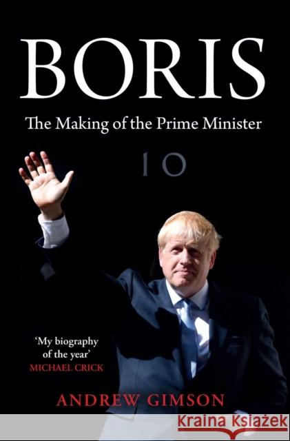 Boris: The Adventures of Boris Johnson Andrew Gimson 9781471162343 Simon & Schuster Ltd - książka
