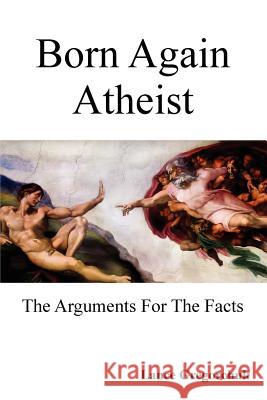 Born Again Atheist Lance Gregorchuk 9781300230465 Lulu.com - książka
