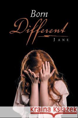 Born Different Jane 9781543489514 Xlibris UK - książka