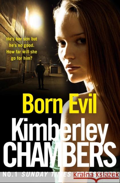 Born Evil Chambers, Kimberley 9780008228606  - książka