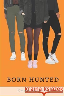 Born Hunted Emily August 9781659423976 Independently Published - książka