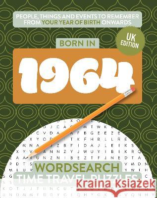 Born in 1964: Your Life in Wordsearch Puzzles Gilbert Moss   9781915154965 Big Red Button Books - książka