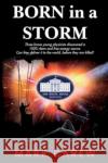Born in a Storm Mark Carew 9781837941100 Pegasus Elliot Mackenzie Publishers